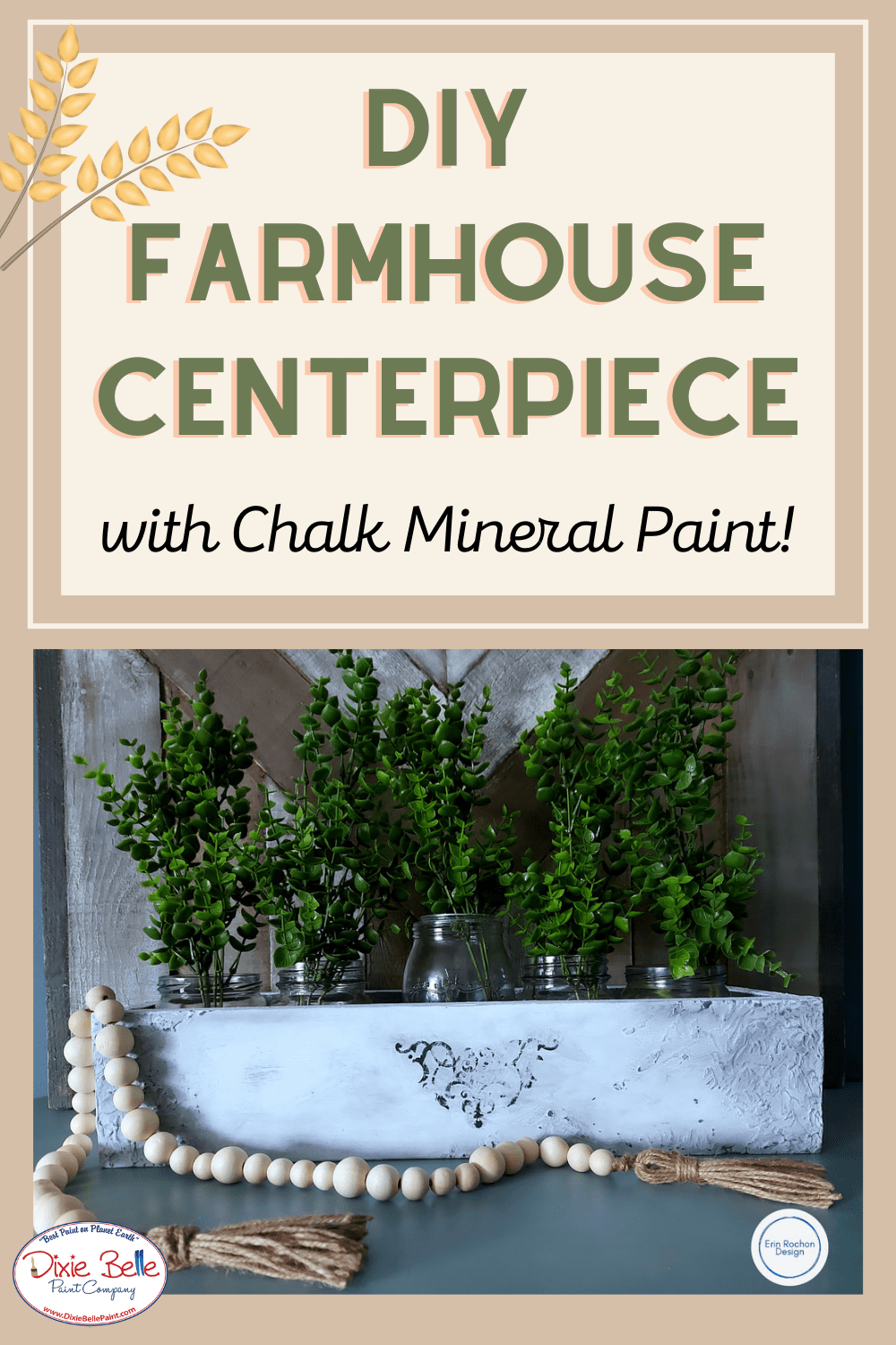 Create a Farmhouse Centerpiece