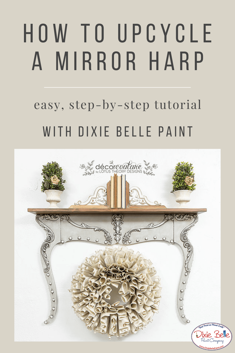 How to Upcycle a Mirror Harp