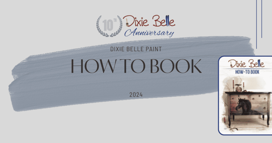 Dixie Belle Paint How To Book