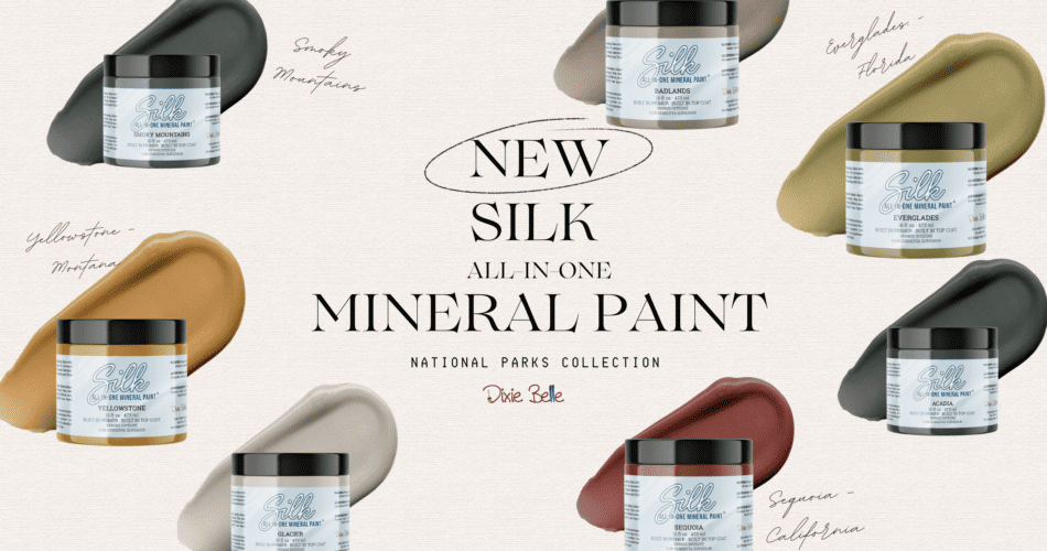Dixie Belle Paint National Park Silk Collection Blog Image