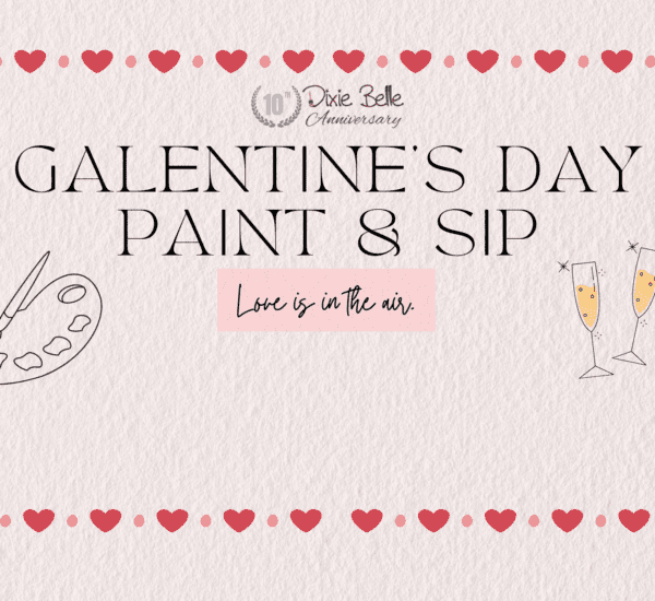 Dixie Belle Paint Featured Galentine's Day Blog Image