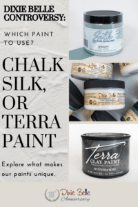 Dixie Belle Controversy:  Which Paint to Use?