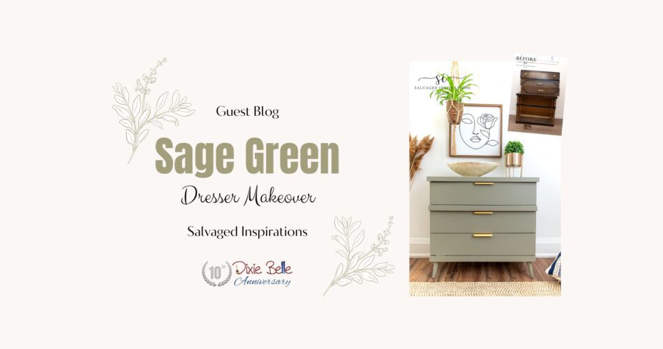 Cover photo for Sage Green Dresser Makeover blog