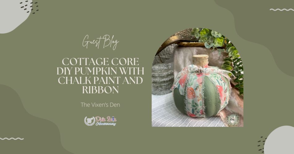 featured image for Cottage Core DIY Pumpkin with Chalk Paint and Ribbon blog