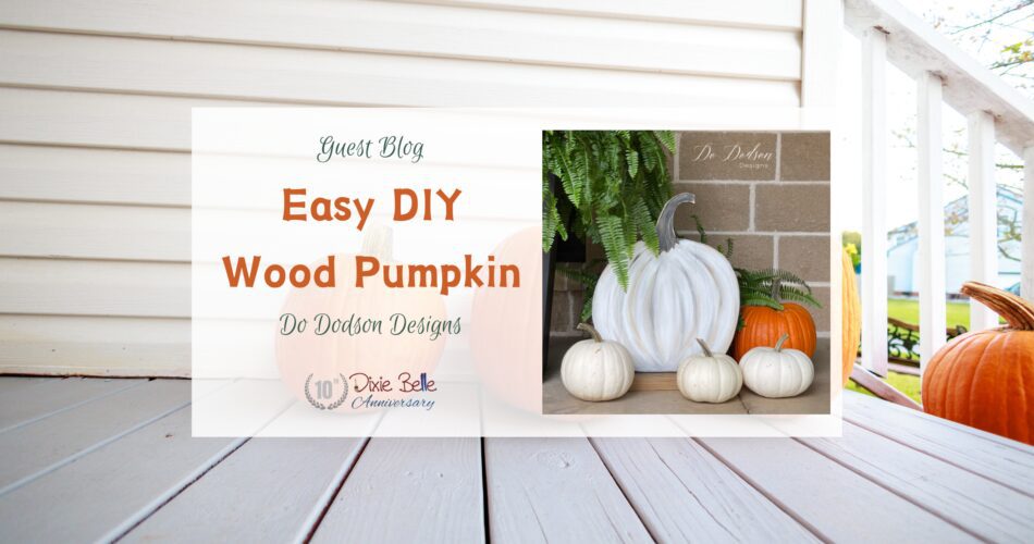 Featured image for Easy DIY Wood Pumpkin blog