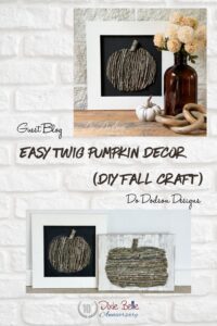 Pinterest Pin for Easy Twig Pumpkin Decor blog