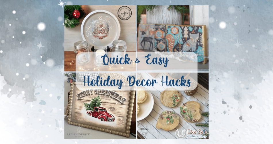 Quick and Easy Holiday Decor Hacks